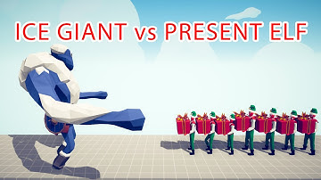 ICE GIANT vs PRESENT ELF Team - Totally Accurate Battle Simulator TABS