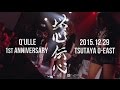 【Q'ulle/キュール】Q'ulle 1st Anniversary「Q'ulle First Story ~以心伝心~」 2015.12.29 TSUTAYA O-EAST
