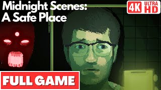 MIDNIGHT SCENES: A SAFE PLACE Gameplay Walkthrough FULL GAME [4K 60FPS] - No Commentary