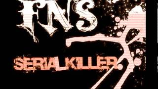 FNS - Serial Killer