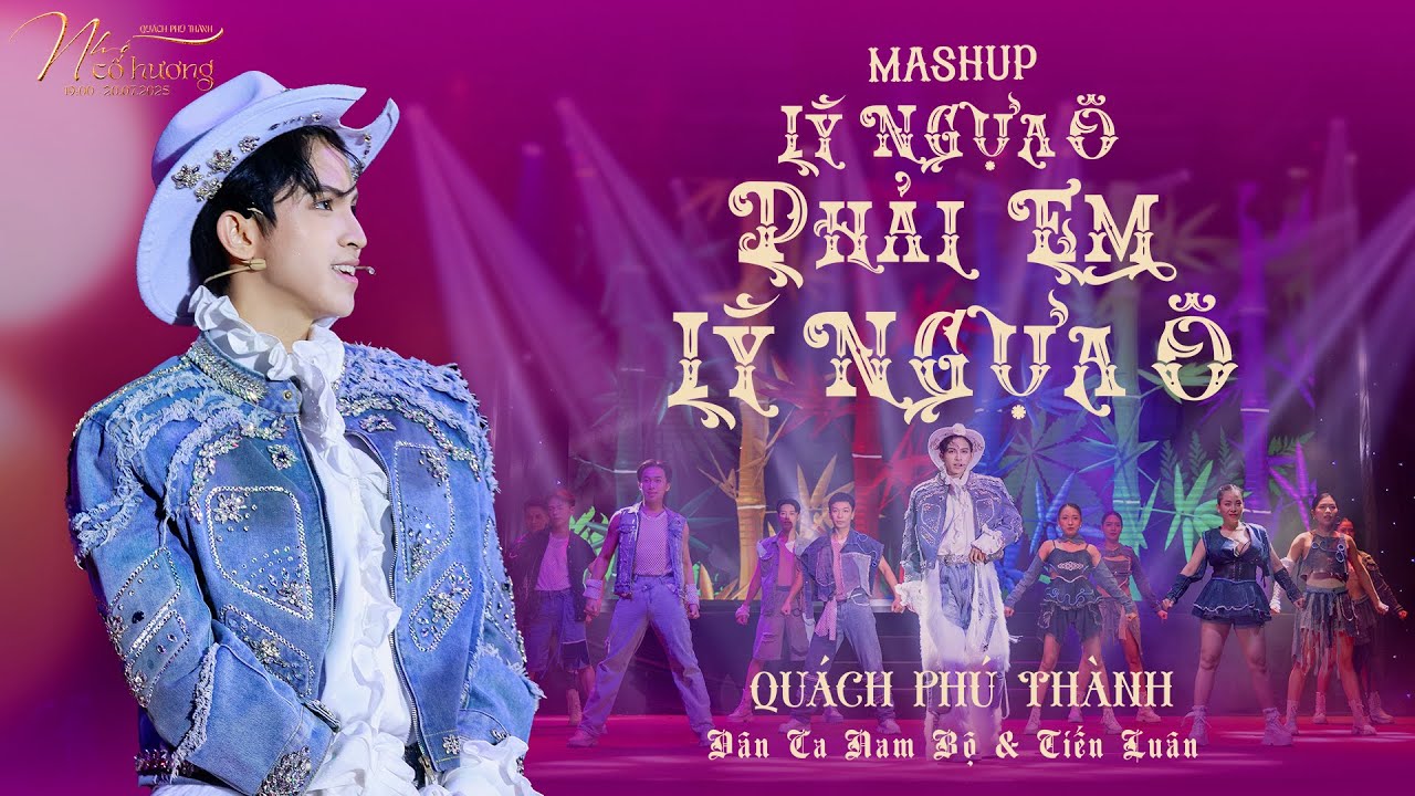 QUÁCH PHÚ THÀNH - MASHUP LÝ NGỰA Ô & PHẢI EM LÝ NGỰA Ô | MINISHOW 