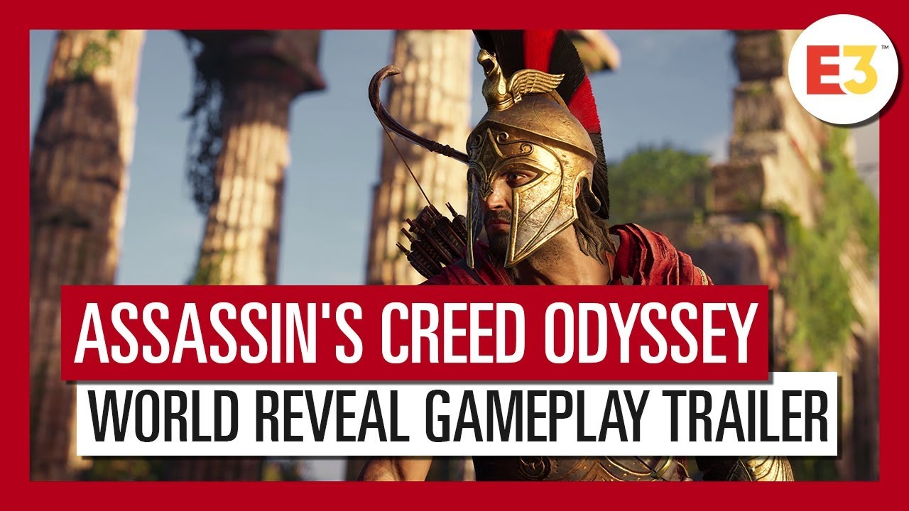 Assassin's Creed Odyssey: E3 2018 Official World Premiere Trailer