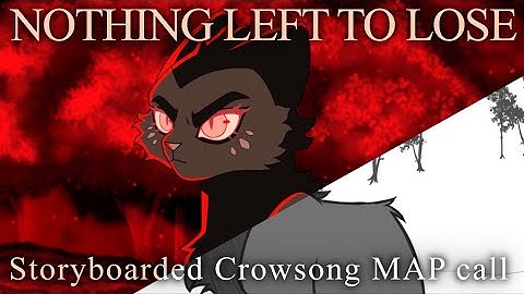 COMPLETED IN DESC - Storyboarded Crowsong MAP call