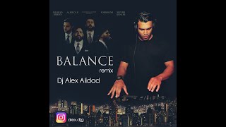 BALANCE-REMIX- DJ ALEX ALIDAD Resimi