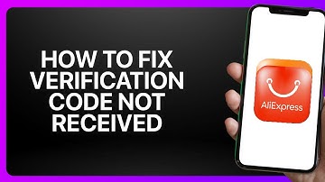 How To Fix “Verification Code Not Received” In AliExpress App 2025! Tutorial