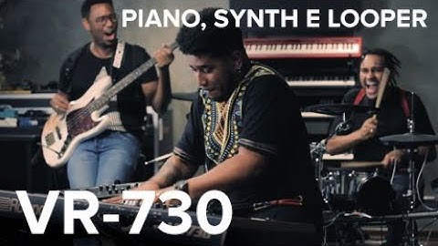 Demo Piano, Synth e Looper - Roland VR-730 com Rapha Dantop
