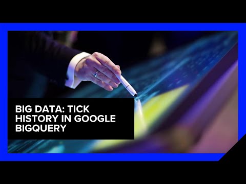 Big Data: Tick History in Google BigQuery | Refinitiv Developers