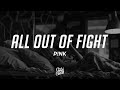 P!NK - All Out Of Fight (Lyrics)