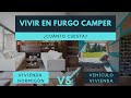 ¿Cuánto cuesta VIVIR en una furgoneta camper? || 18 meses viviendo en un vehículo vivienda.