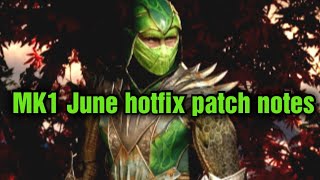 MK1 June hot fix patch notes