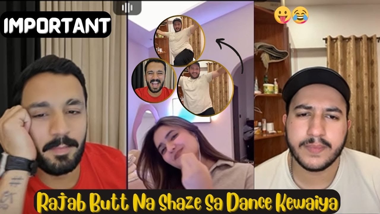 Rajab Butt Giving Message To Groverment | Ayat Na Shaze Ko Bhai Bola | Shaze Ka Dance 🕺🕺 | 😂😂