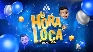 Mix Hora Loca - ( Meneaito - Macarena - Fiesta Pagana)