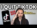 I Quit TikTok And It Hurt My Business So We Talked About It