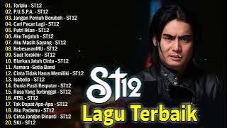 TERBARU || ST12 SETIA BAND FULL ALBUM - ST12 - THE BEST OF ST12