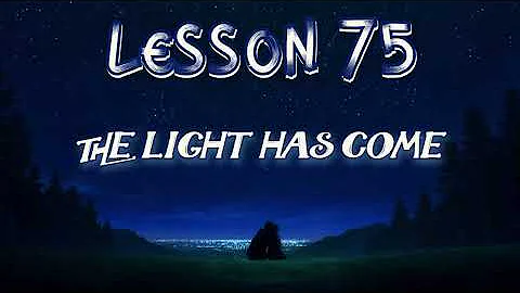 Lesson 75 | Daily Guided Meditations | A Course In Miracles Workbook for Students