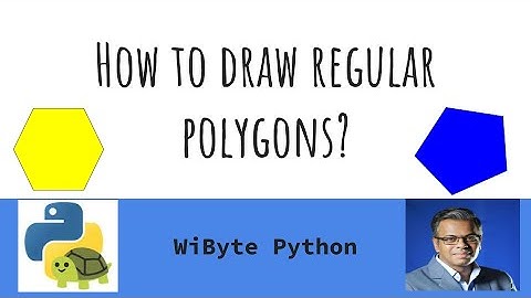 3. Paint with Turtle (Enhancements): How to draw regular polygons of different number of sides?