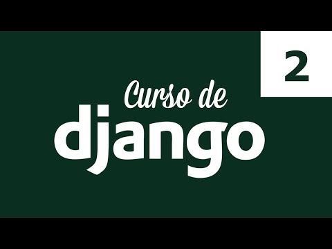 Curso Django 2 - Cómo Instalar Django