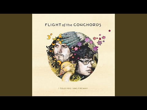 Flight Of The Conchords — I Told You I Was Freaky