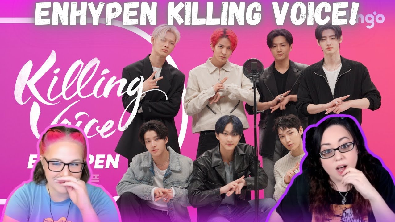 ENHYPEN Killing Voice | K-Cord Girls Reaction