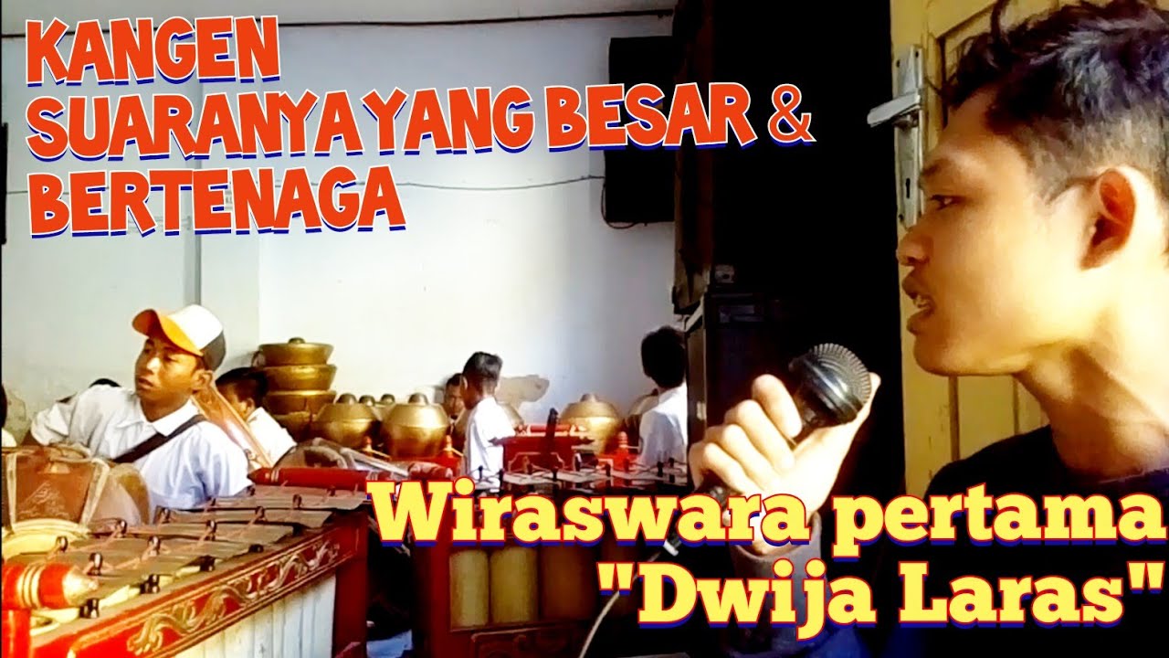 KANGEN SUARANYA YANG BESAR & BERTENAGA | WIRASWARA PERTAMA DWIJA LARAS | Gd. AJA LAMIS