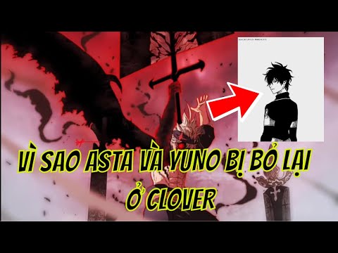 Video Hé Lộ Xuất Thân Của Yuno - Lí Do Vì Sao Asta Bị Bỏ Lại... - youtube