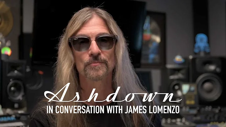 Ashdown Interview with James Lomenzo!