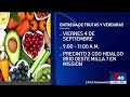 Anuncian entrega gratuita de frutas y verduras este viernes en Mission