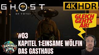 Ghost Of Yotei - Kapitel 1Einsame Wölfin Das Gasthaus 4K Hdr Ps5 Deutsch Lets Play