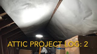 Attic Project Log: 2