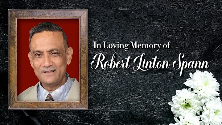 Celebrating the life of Robert Linton Spann (Buria...