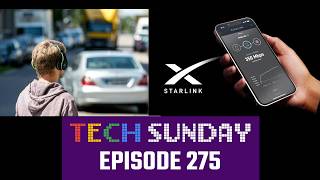 Tech Sunday Episode 275