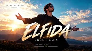 Elfida - Dndm Remix Hilola Samirazar Deep Emotional Remix