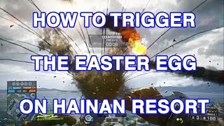 [Battlefield 4] How to trigger the Easter Egg on Hainan Resort