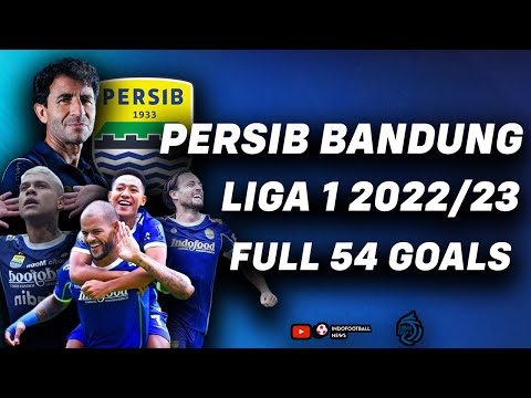 FULL HIGHLIGHT PARADE 54 GOAL PERSIB BANDUNG DI LIGA 1 2022/2023  INDONESIA
