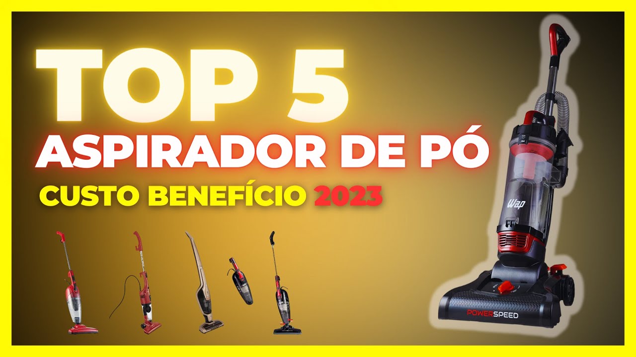 ⭐[ATUALIZADO]⭐ Os Top 5 Aspirador de Pó! - Custo Benefício De 2023 ...
