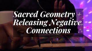 Sacred Geometry + Releasing Negative Connections | Chakra Alignment Balance | Energy Healing | Love screenshot 5