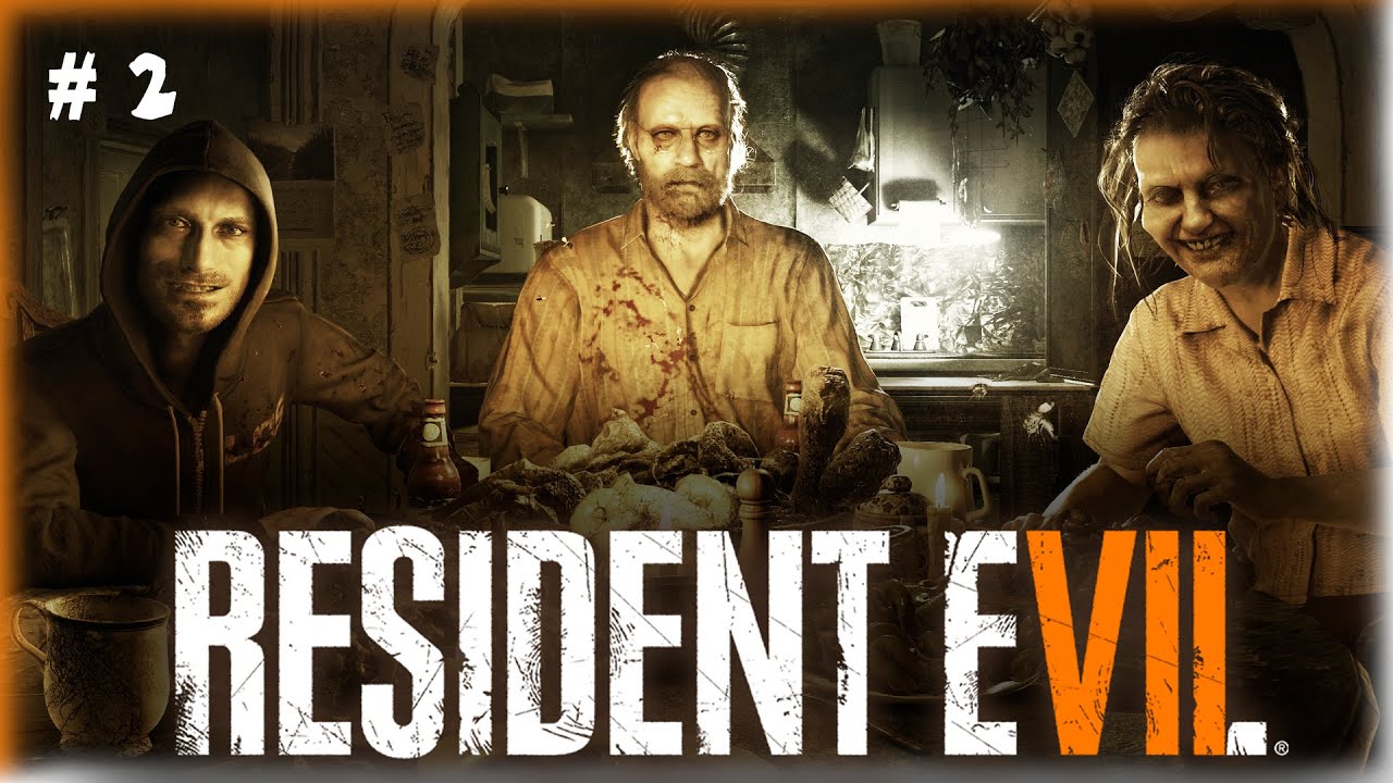 🔴Resident Evil 7:Biohazard: ▶ Семейный ужин у Бейкеров: Я - главное блюдо! ✅ Часть 2 ✅