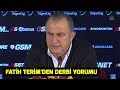 Fatih Terim'den maçın ardından açıklamalar! Terim'in derbi yorumu