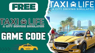 How to get TAXI LIFE A CITY DRIVING SIMULATOR For FREE?!? 🔥 PS5, Xbox, PC/Steam FREE GAME CODE screenshot 4