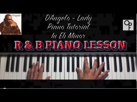 D'Angelo - "Lady" Piano Tutorial (Easy 2 Learn!!) (R&B)