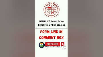 BNMU UG Part 1 Exam Form Fill Up For 2022-25