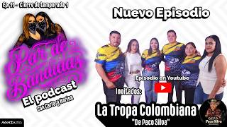 🎙️ Pair of Bandits | EP. 11 The story of The Silva Family and Paco Silva's Colombian Troupe🕊️🌴🎶
