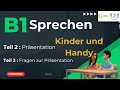 B1 Sprechen Ösd Goethe Präsentation Kinder Und Handy
