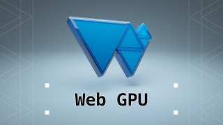 WebGPU :: Rendering the future in RealTime