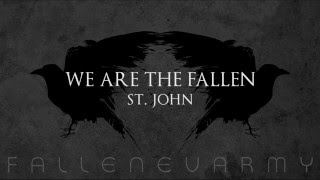 Miniatura de vídeo de "We Are The Fallen - St. John"