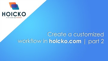 Create, trigger and delete workflow in hoicko.com || Part 2