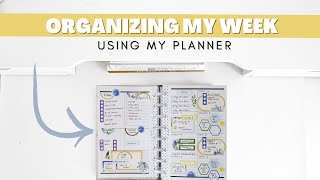 Organizing My Week Using My Planner IM A WEEK AHEAD!