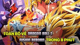 Tất Tần Tật Về Anime Dragon Ball Z: Fusion Reborn