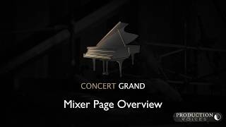 Concert Grand Mixer Walkthrough