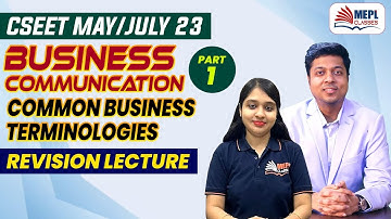 CSEET - Business Communicaton | Common Business Terminologies - Part 1 | Revision Lecture | MEPL